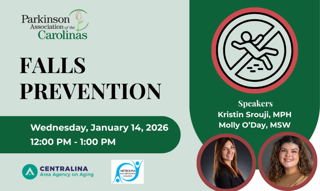 Promotional flyer for a Falls Prevention event by Parkinson Association of the Carolinas, held January 14, 2026, from 12–1 PM, featuring speakers Kristin Srouji and Molly O’Day with their photos and sponsor logos.