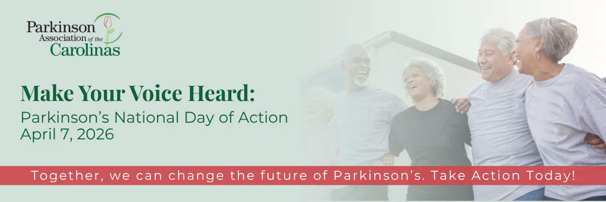 Make Your Voice Heard: Parkinson’s National Day of Action – April 7, 2026