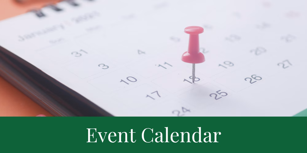 A close-up of a calendar page with a red pushpin marking a date, and the words Event Calendar on a green banner at the bottom of the image.