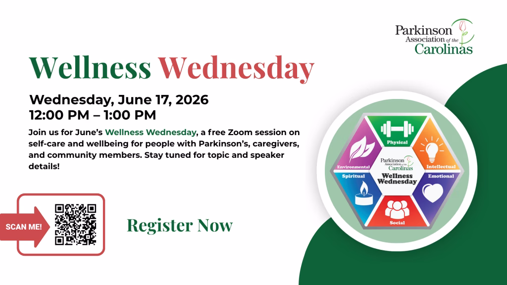Wellness Wednesday event flyer by the Parkinson Association of the Carolinas for June 17, 2026, 12-1 PM, featuring a colorful wellness graphic and a QR code to scan for more information.